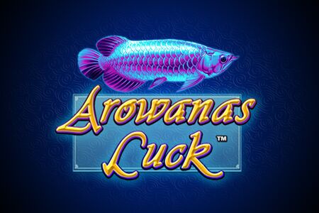 Arowanas Luck